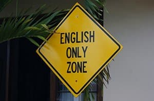 English Only Zone